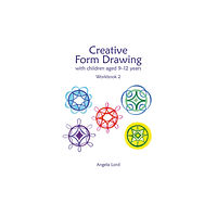 Hawthorn Press Creative Form Drawing with Children Aged 9-12 (häftad, eng)