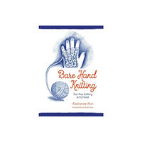 Waldorf Publications Bare Hand Knitting (bok, spiral, eng)