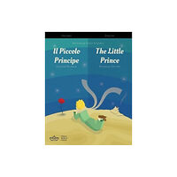 Small World Press Il Piccolo Principe / The Little Prince Italian/English Bilingual Edition with Audio Download (häftad, eng)