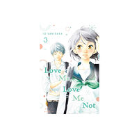 Viz Media, Subs. of Shogakukan Inc Love Me, Love Me Not, Vol. 3 (häftad, eng)