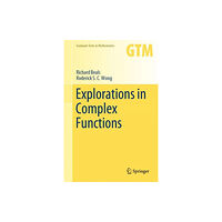 Springer Nature Switzerland AG Explorations in Complex Functions (inbunden, eng)