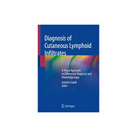 Springer Nature Switzerland AG Diagnosis of Cutaneous Lymphoid Infiltrates (häftad, eng)