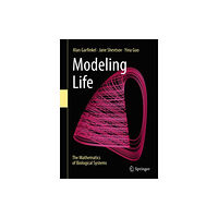 Springer International Publishing AG Modeling Life (inbunden, eng)