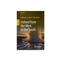 Springer International Publishing AG Iceland from the West to the South (häftad, eng)