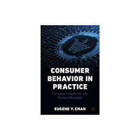 Springer International Publishing AG Consumer Behavior in Practice (häftad, eng)