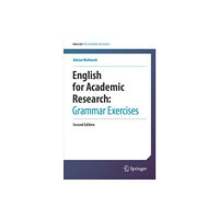 Springer International Publishing AG English for Academic Research:  Grammar Exercises (häftad, eng)