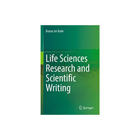 Springer International Publishing AG Life Sciences Research and Scientific Writing (häftad, eng)