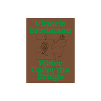 Verlag der Buchhandlung Walther Konig Vittorio Brodmann (inbunden, eng)