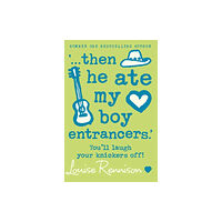 HarperCollins Publishers ‘… then he ate my boy entrancers.’ (häftad, eng)