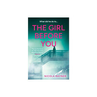 HarperCollins Publishers The Girl Before You (häftad, eng)