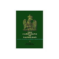 Prentice Hall (a Pearson Education company) The Campaigns of Napoleon (inbunden, eng)