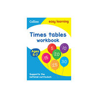 HarperCollins Publishers Times Tables Workbook Ages 5-7 (häftad, eng)