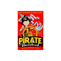 HarperCollins Publishers Pirate Blunderbeard: Worst. Mission. Ever. (häftad, eng)