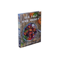 Harpercollins publishers inc Sea Salt and Honey (inbunden, eng)