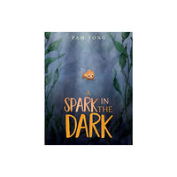 Harpercollins publishers inc A Spark in the Dark (inbunden, eng)