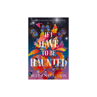 HarperCollins Publishers If I Have To Be Haunted (häftad, eng)