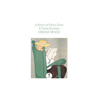 HarperCollins Publishers A Room of One’s Own and Three Guineas (häftad, eng)