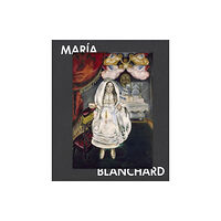 RM Verlag SL Maria Blanchard (inbunden, eng)