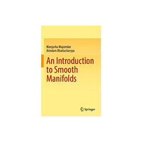 Springer Verlag, Singapore An Introduction to Smooth Manifolds (häftad, eng)