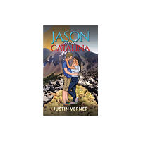 Austin Macauley Publishers LLC Jason and Catalina (häftad, eng)