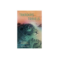 Stone Bridge Press Takaoka's Travels (häftad, eng)