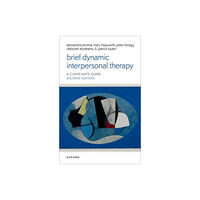 Oxford University Press Brief Dynamic Interpersonal Therapy 2e (häftad, eng)