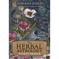 Adriana Ayales The Herbal Astrology Pocket Oracle