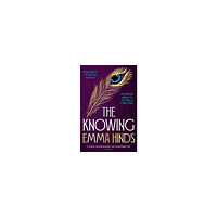 Emma Hinds The Knowing (pocket, eng)