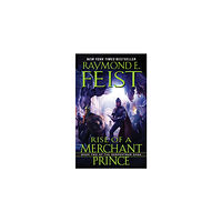 Raymond E. Feist Rise of a Merchant Prince (pocket, eng)