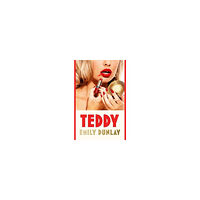 Emily Dunlay Teddy (häftad, eng)