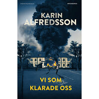 Karin Alfredsson Vi som klarade oss (inbunden)