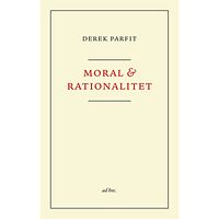 Derek Parfit Moral och rationalitet (häftad)