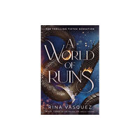 Rina Vasquez A World of Ruins (pocket, eng)