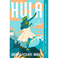 Jasmin Iolani Hakes Hula: A Novel (häftad, eng)