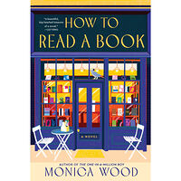 Monica Wood How to Read a Book: A Novel (häftad, eng)