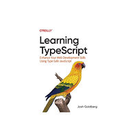 O'Reilly Media Learning Typescript (häftad, eng)