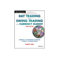 John Wiley & Sons Inc Day Trading and Swing Trading the Currency Market (häftad, eng)