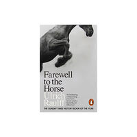 Penguin books ltd Farewell to the Horse (häftad, eng)