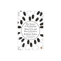 Penguin books ltd The Nature of Technology (häftad, eng)