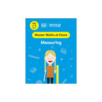 Dorling Kindersley Ltd Maths — No Problem! Measuring, Ages 4-6 (Key Stage 1) (häftad, eng)