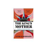 Penguin books ltd The King’s Mother (inbunden, eng)