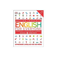 Dorling Kindersley Ltd English for Everyone Course Book Level 1 Beginner (häftad, fre)