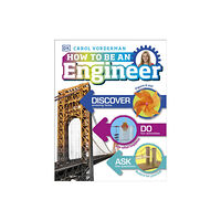 Dorling Kindersley Ltd How to Be an Engineer (inbunden, eng)