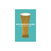 Orion Publishing Co Ice-Cold in Alex (häftad, eng)