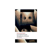 Oxford University Press Groundwork for the Metaphysics of Morals (häftad, eng)