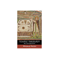 Spck publishing Temple Theology (häftad, eng)