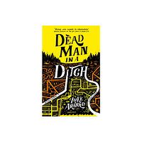 Little, Brown Book Group Dead Man in a Ditch (häftad, eng)