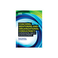 Open University Press Coaching, Mentoring and Organizational Consultancy: Supervision, Skills and Development (häftad, eng)