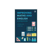 Open University Press Improving Maths and English in Further Education: A Practical Guide (häftad, eng)