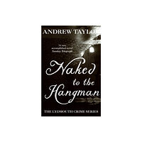 Hodder & Stoughton Naked to the Hangman (häftad, eng)